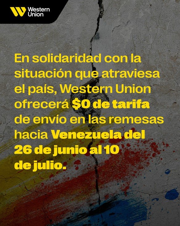 Western Union anuncia tarifa temporária zero para transferências à Venezuela após terremoto Western Union adota tarifa US$0 para envios de dinheiro à Venezuela.